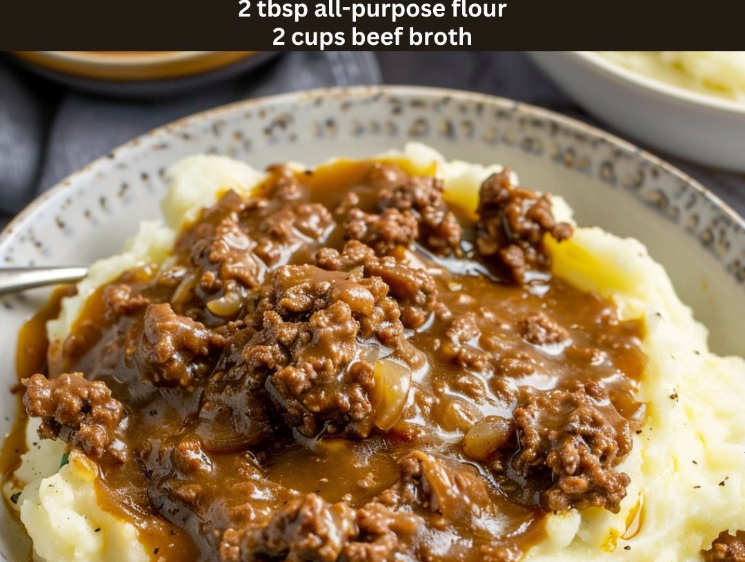 Ground Beef and Gravy Over Mashed Potatoes