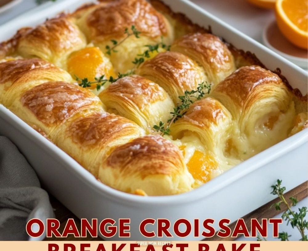 Orange Croissant Breakfast Bake