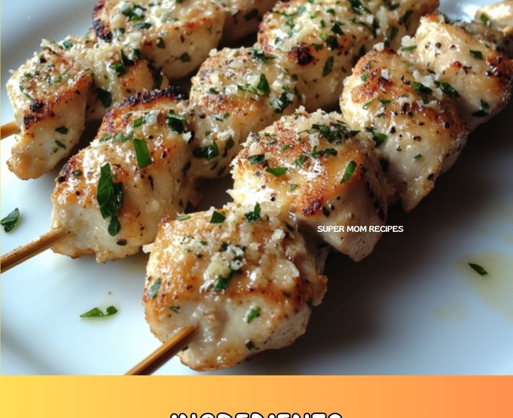 Garlic Parmesan Chicken Skewers