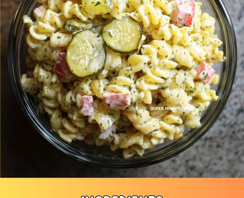 Dill Pickle Pasta Salad