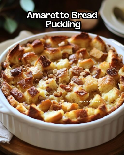 Amaretto Bread Pudding